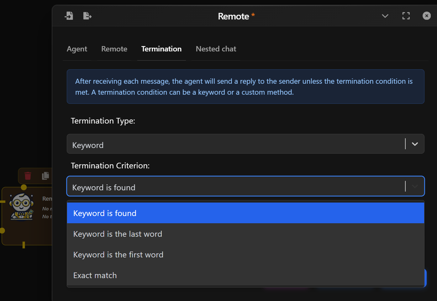 Remote Agent - Termination conditions preview